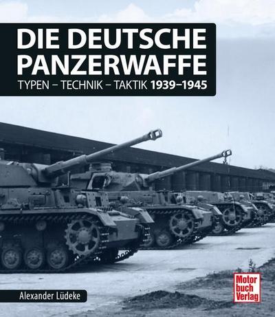 Die deutsche Panzerwaffe