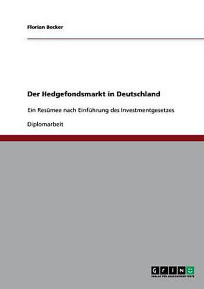 Der Hedgefondsmarkt in Deutschland