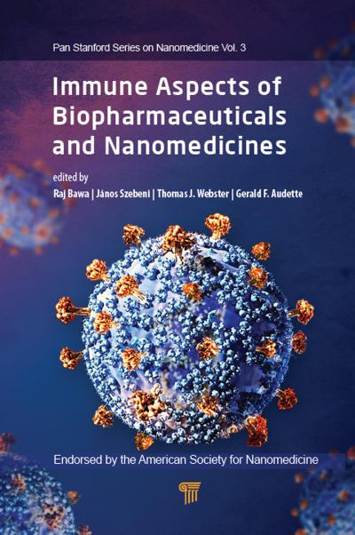 Immune Aspects of Biopharmaceuticals and Nanomedicines