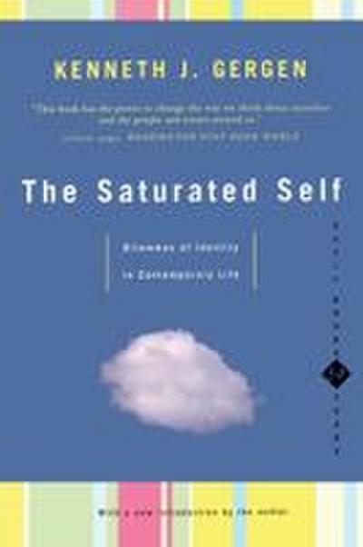 The Saturated Self