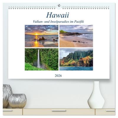 Hawaii - Vulkan- und Inselparadies im Pazifik (hochwertiger Premium Wandkalender 2026 DIN A2 quer), Kunstdruck in Hochglanz