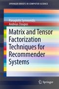 Matrix and Tensor Factorization Techniques for Rec