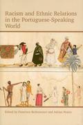 Racism and Ethnic Relations in the Portuguese-speaking World