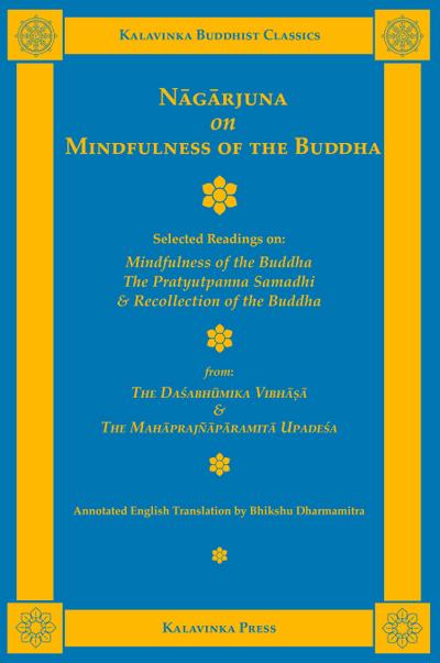 Nagarjuna on Mindfulness of the Buddha