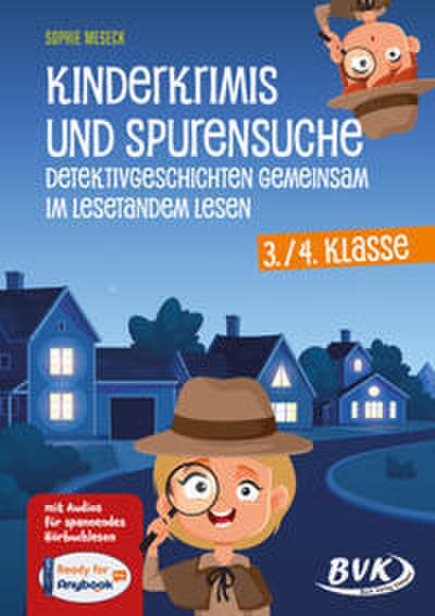Kinderkrimis und Spurensuche - Detektivgeschichten gemeinsam im Lesetandem lesen, 3./4. Klasse