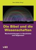 Die Bibel und die Wissenschaften