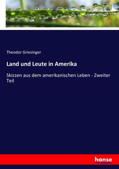 Land und Leute in Amerika