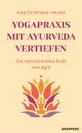 Yogapraxis mit Ayurveda vertiefen