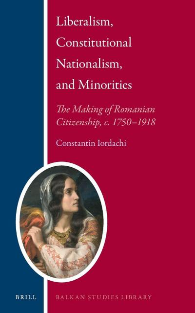 Liberalism, Constitutional Nationalism, and Minorities