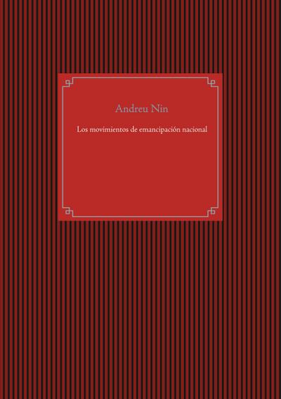 Los movimientos de emancipación nacional