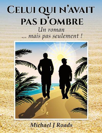 Celui qui n’avait pas d’ombre