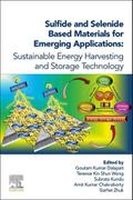 Sulfide and Selenide Based Materials for Emerging Applications