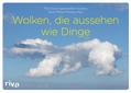 Wolken, die aussehen wie Dinge