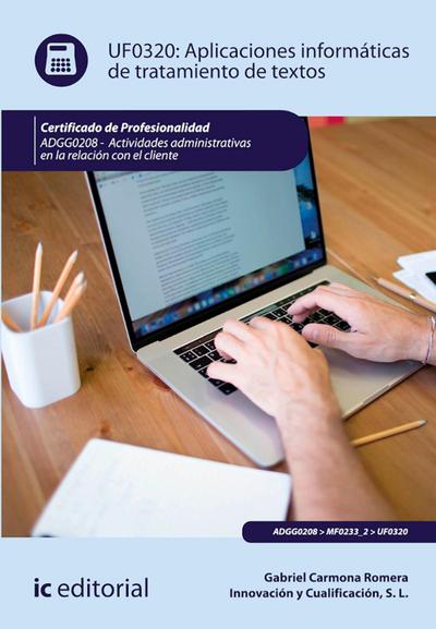 Aplicaciones Informáticas de tratamiento de textos. ADGG0208