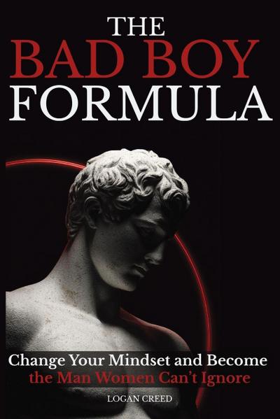 The Bad Boy Formula