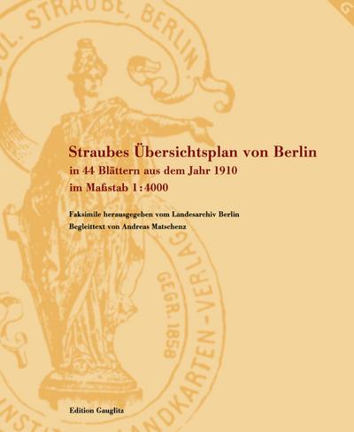 Straubes Übersichtsplan von Berlin
