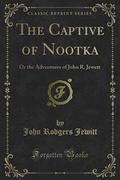 The Captive of Nootka