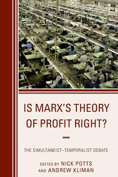 Is Marx’s Theory of Profit Right?