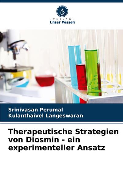 Therapeutische Strategien von Diosmin - ein experimenteller Ansatz
