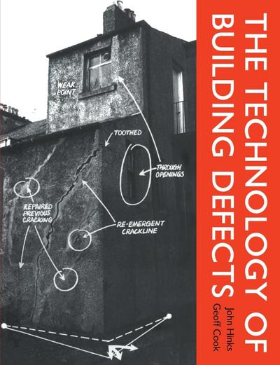 The Technology of Building Defects