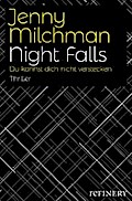 Night Falls. Du kannst dich nicht verstecken