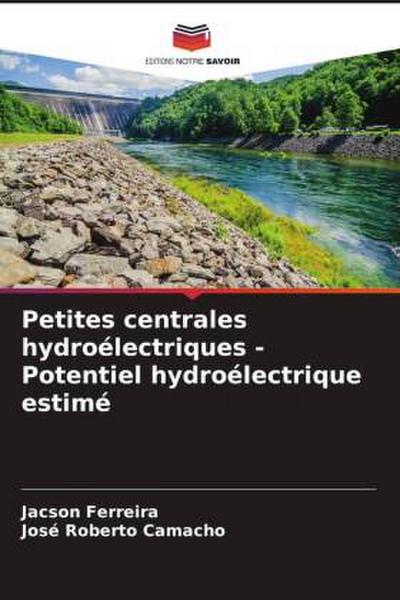 Petites centrales hydroélectriques - Potentiel hydroélectrique estimé