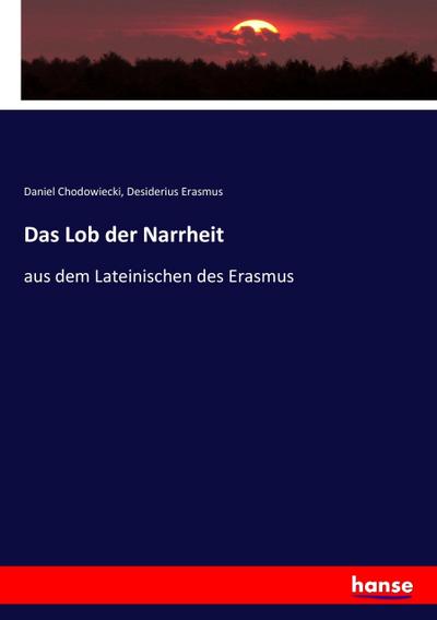 Das Lob der Narrheit