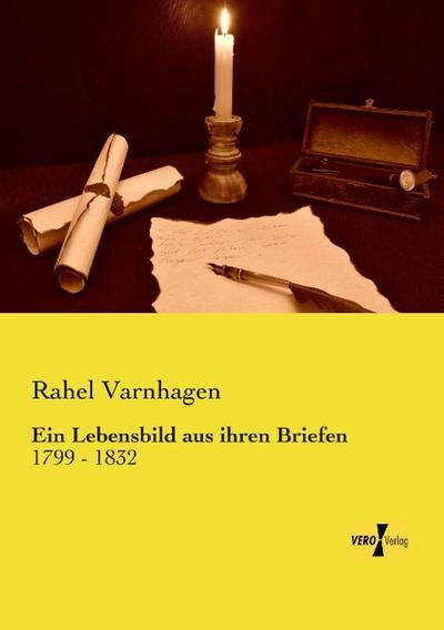 Ein Lebensbild aus ihren Briefen