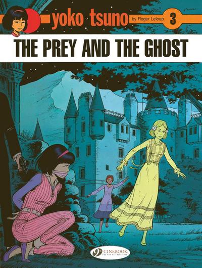 The Prey and the Ghost
