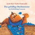 Das gefräßige Buchmonster/Ac Gözlü Kitap Canavari