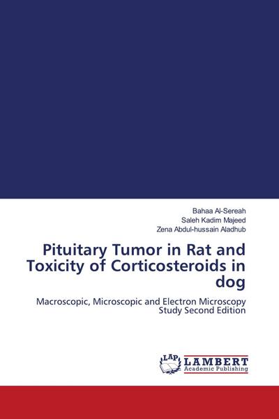 Pituitary Tumor in Rat and Toxicity of Corticosteroids in dog