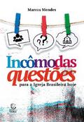 Incômodas questões - eBook