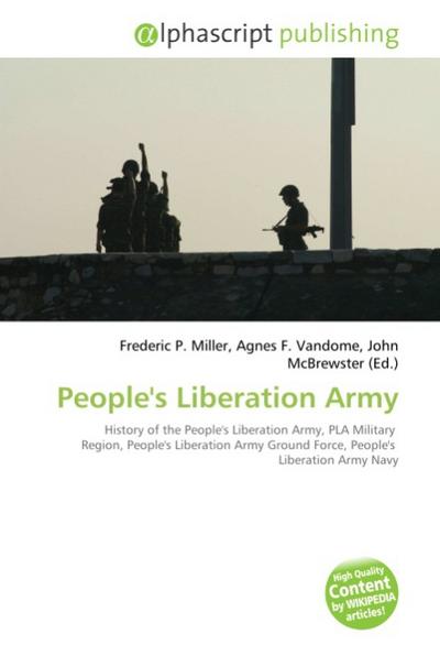 People's Liberation Army - Frederic P. Miller