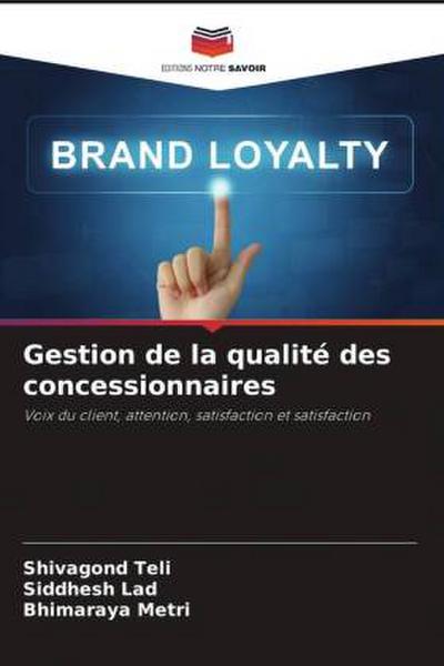 Gestion de la qualité des concessionnaires
