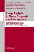Image Analysis in Stroke Diagnosis and Interventions
