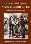 Verstand schafft Leiden (Großdruck)