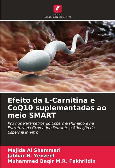 Efeito da L-Carnitina e CoQ10 suplementadas ao meio SMART