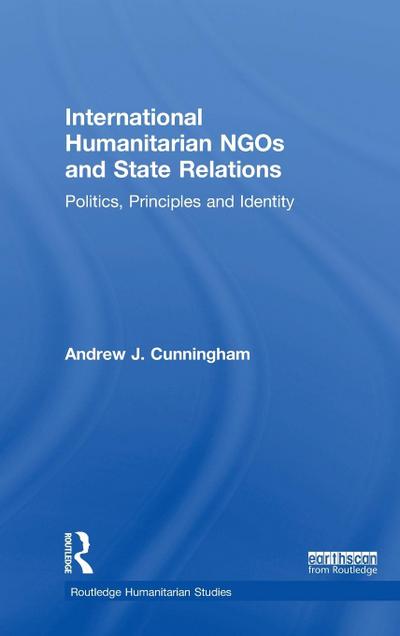 International Humanitarian NGOs and State Relations