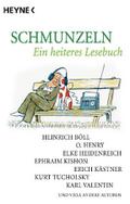 Schmunzeln: Ein heiteres Lesebuch