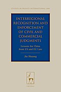 Interregional Recognition and Enforcement of Civil and Commercial Judgments