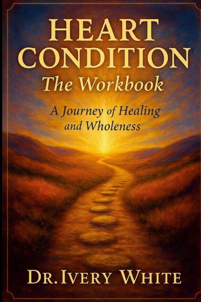 HEART CONDITION  The Workbook