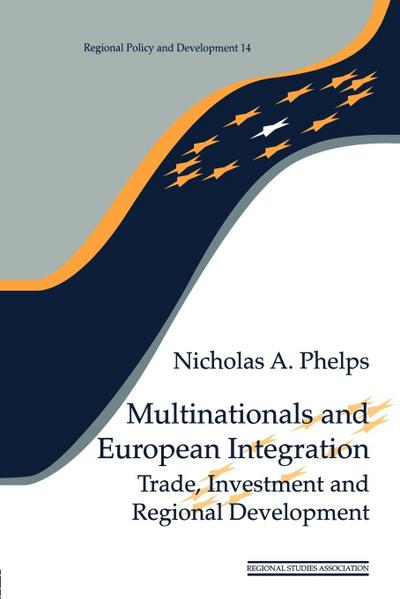 Multinationals and European Integration