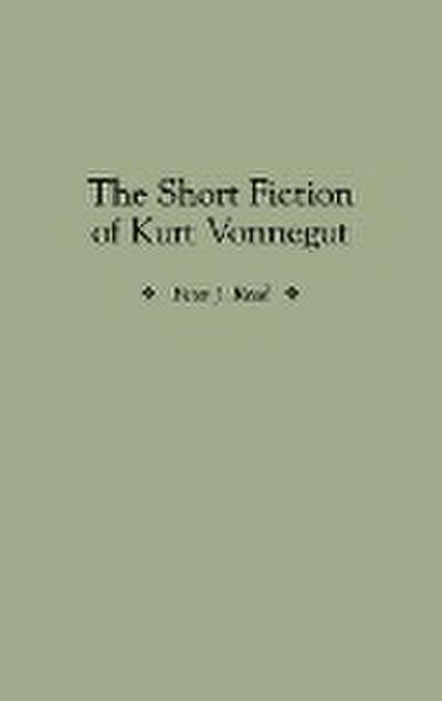 The Short Fiction of Kurt Vonnegut