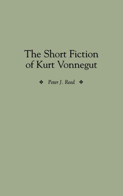 The Short Fiction of Kurt Vonnegut