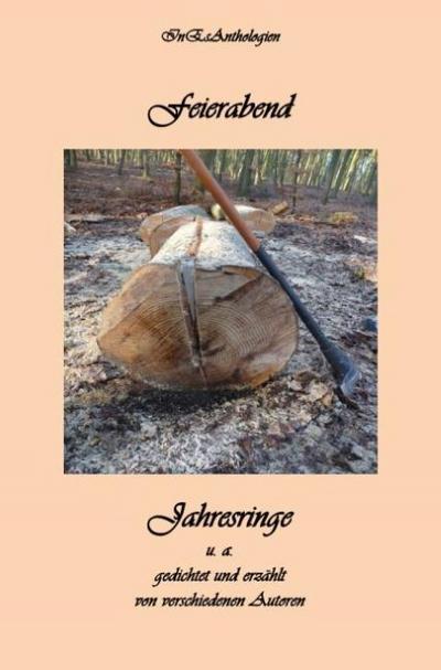 Feierabend - Jahresringe u.a.