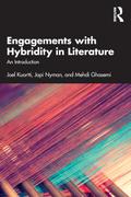 Engagements with Hybridity in Literature