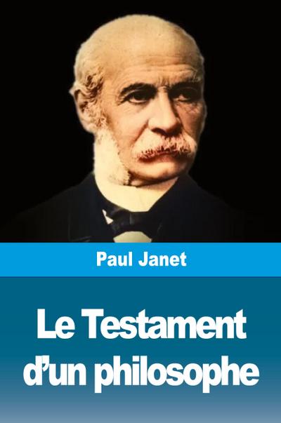 Le Testament d’un philosophe