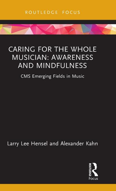 Caring for the Whole Musician