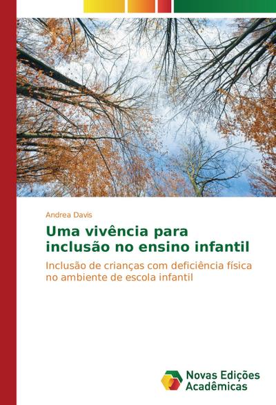 Uma vivência para inclusão no ensino infantil