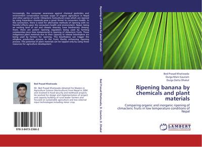 Ripening banana by chemicals and plant materials